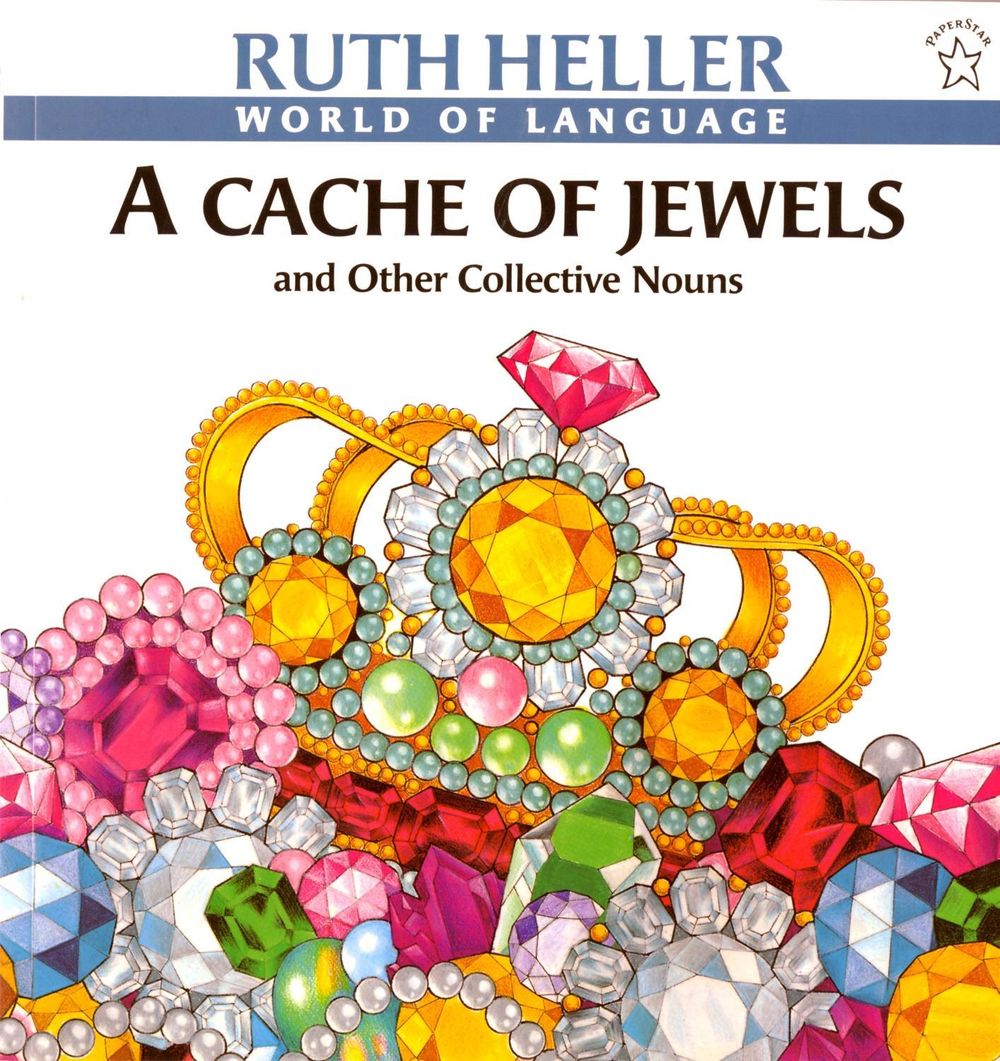 A Cache of Jewels by Ruth Heller - ISBN: 9780698113541