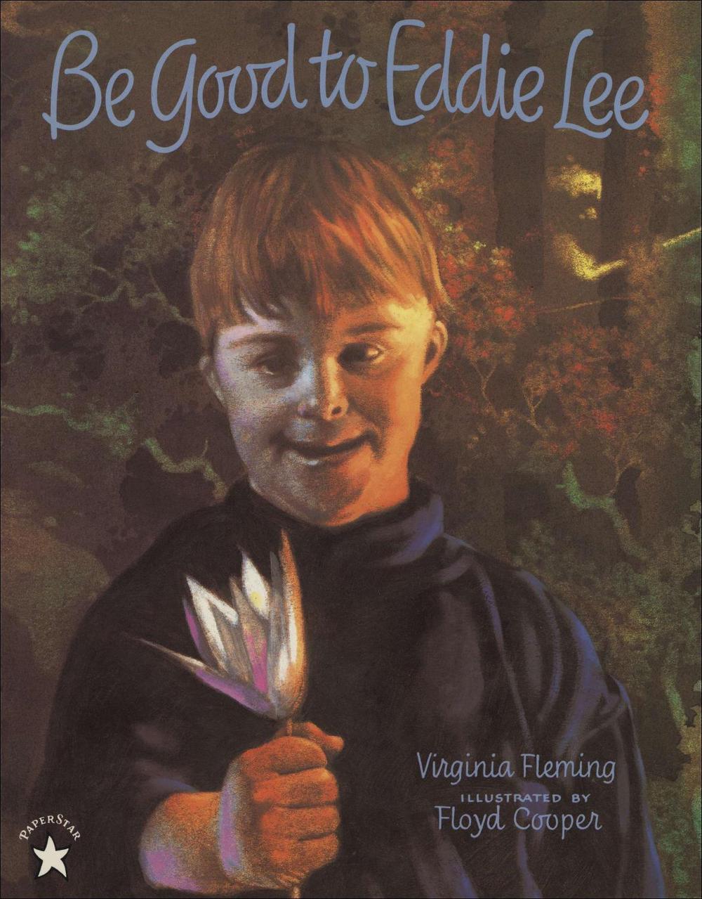 Be Good to Eddie Lee by Virginia Fleming - ISBN: 9780698115828