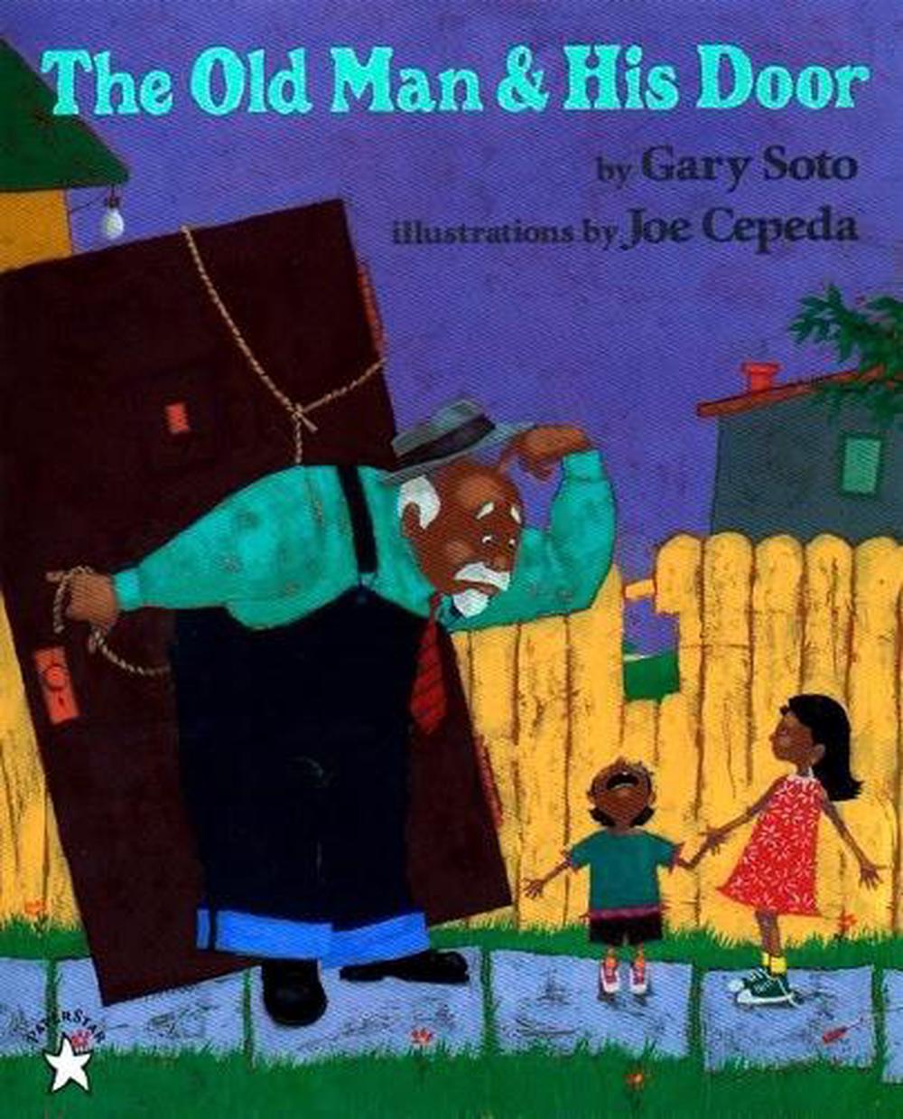 The Old Man and His Door by Gary Soto - ISBN: 9780698116542