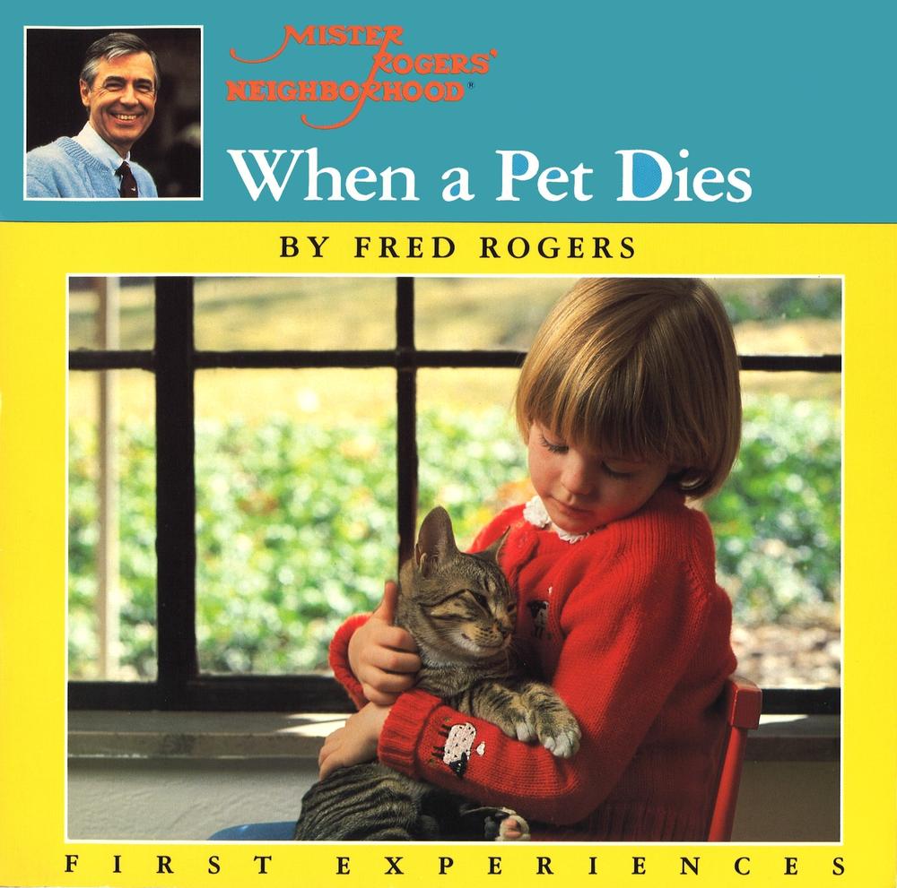 When a Pet Dies by Fred Rogers - ISBN: 9780698116665