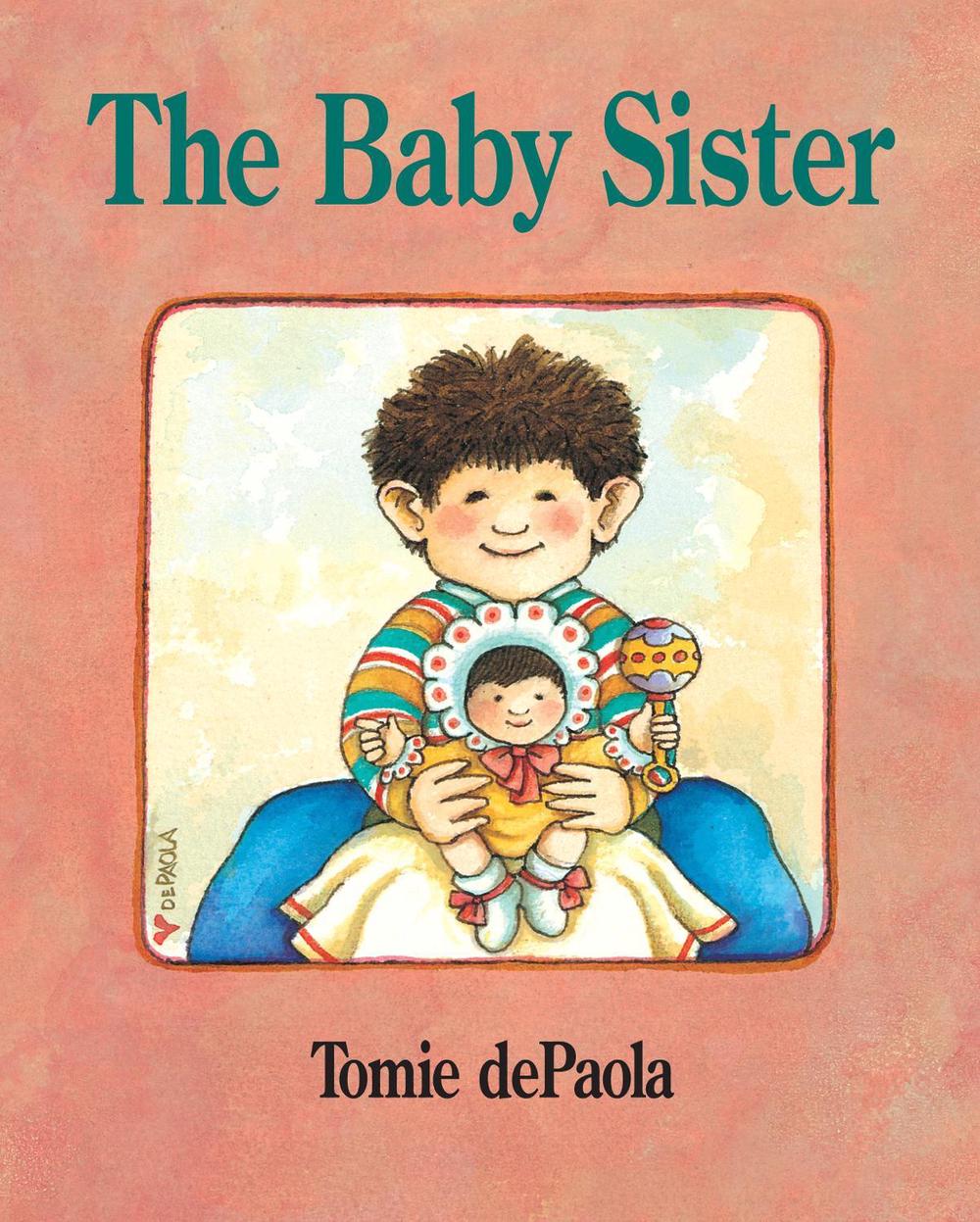 The Baby Sister by Tomie dePaola - ISBN: 9780698117730