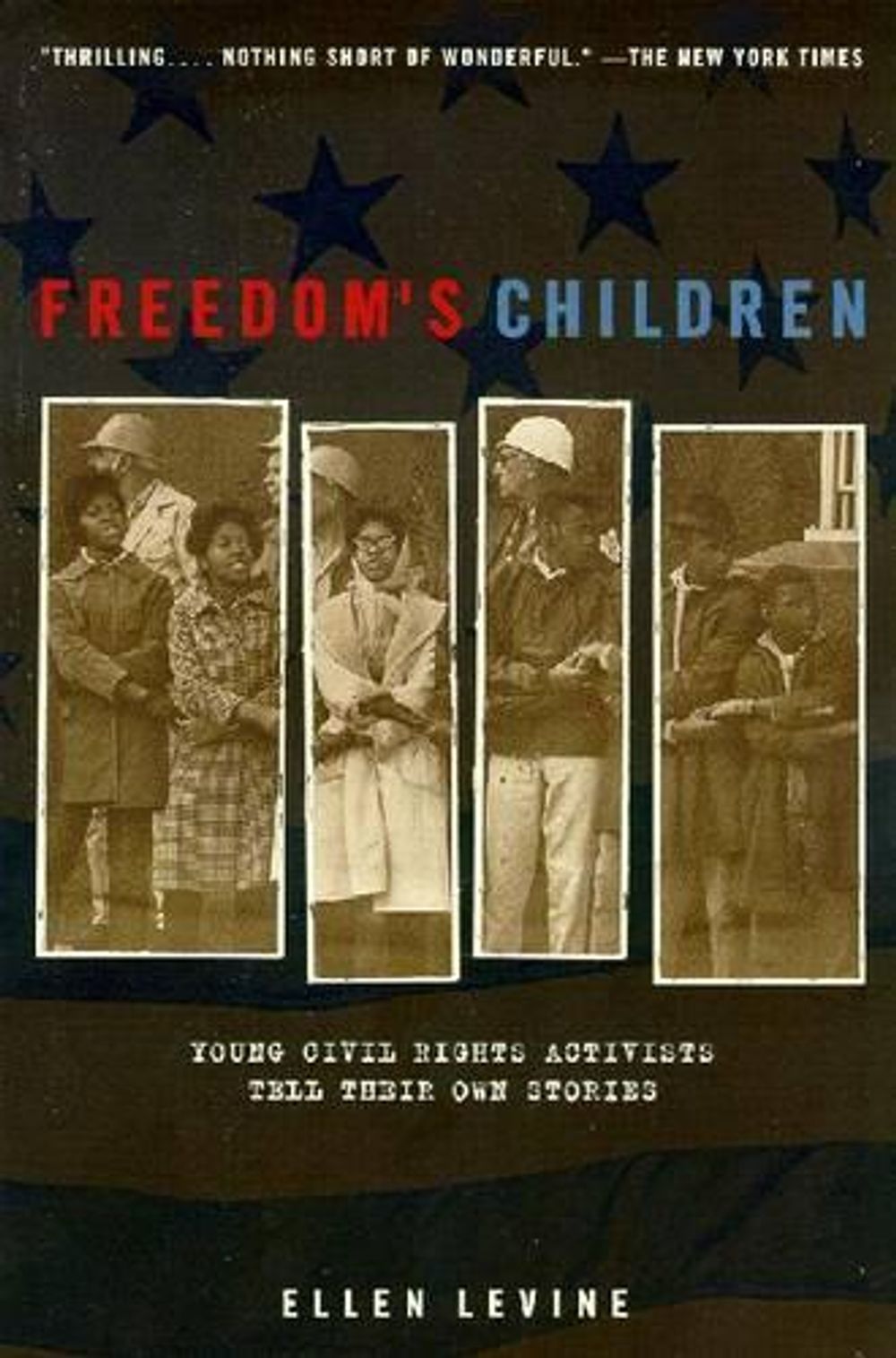 Freedom's Children by Ellen S. Levine - ISBN: 9780698118706