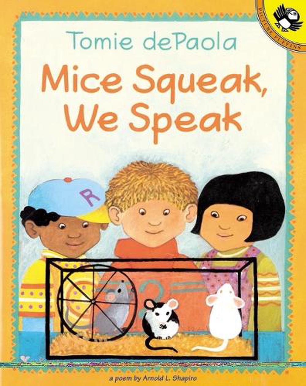 Mice Squeak, We Speak by Arnold Shapiro - ISBN: 9780698118737