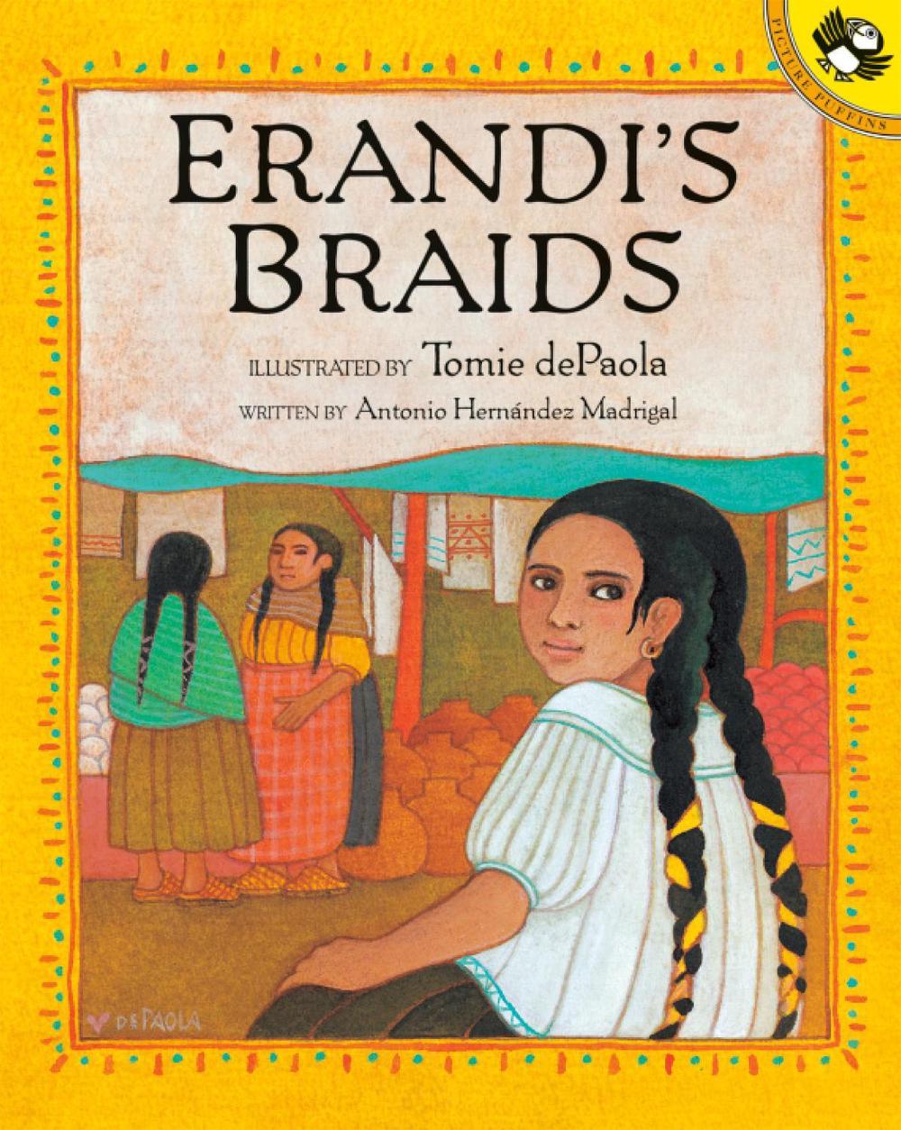 Erandi's Braids by Antonio Hernandez Madrigal - ISBN: 9780698118850