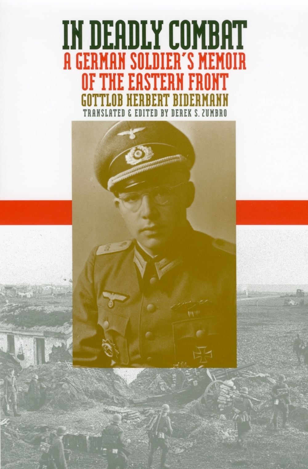 In Deadly Combat by Gottlob Herbert Bidermann - ISBN: 9780700611225