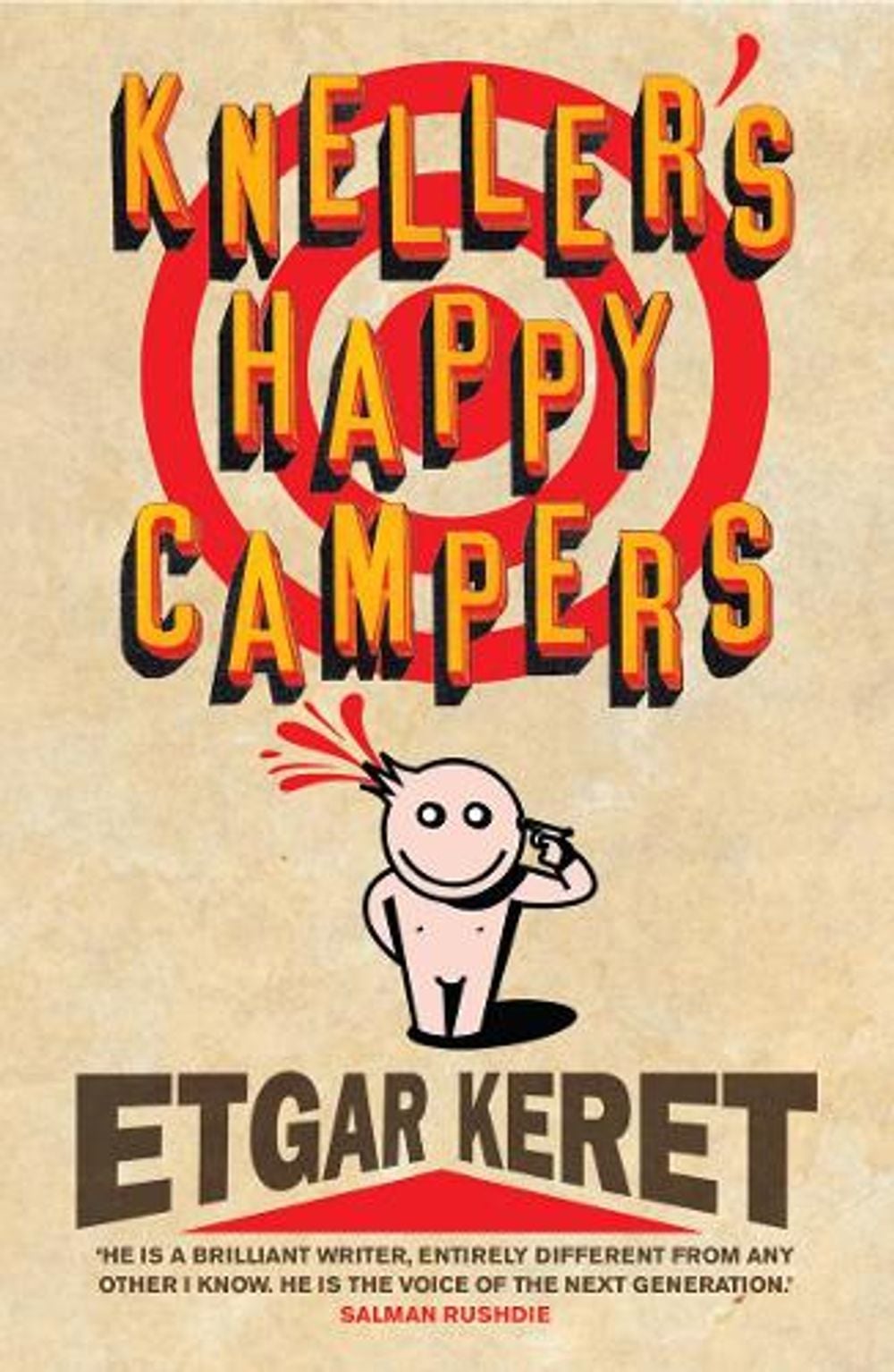 Kneller's Happy Campers by Etgar Keret - ISBN: 9780701184315