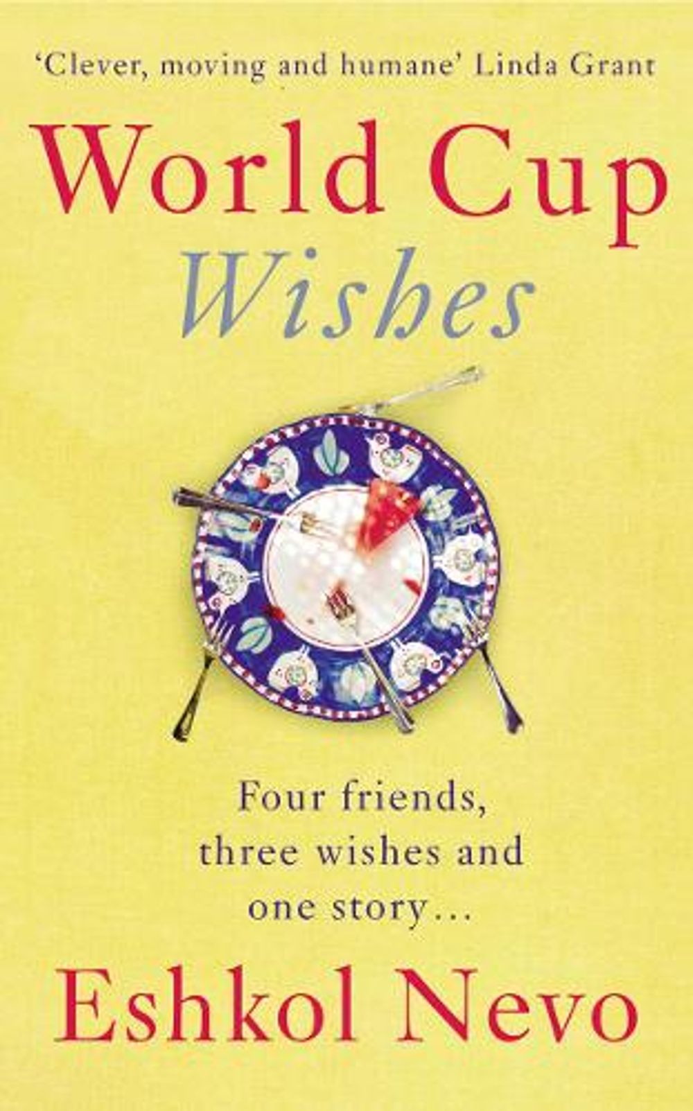 World Cup Wishes by Eshkol Nevo - ISBN: 9780701184421