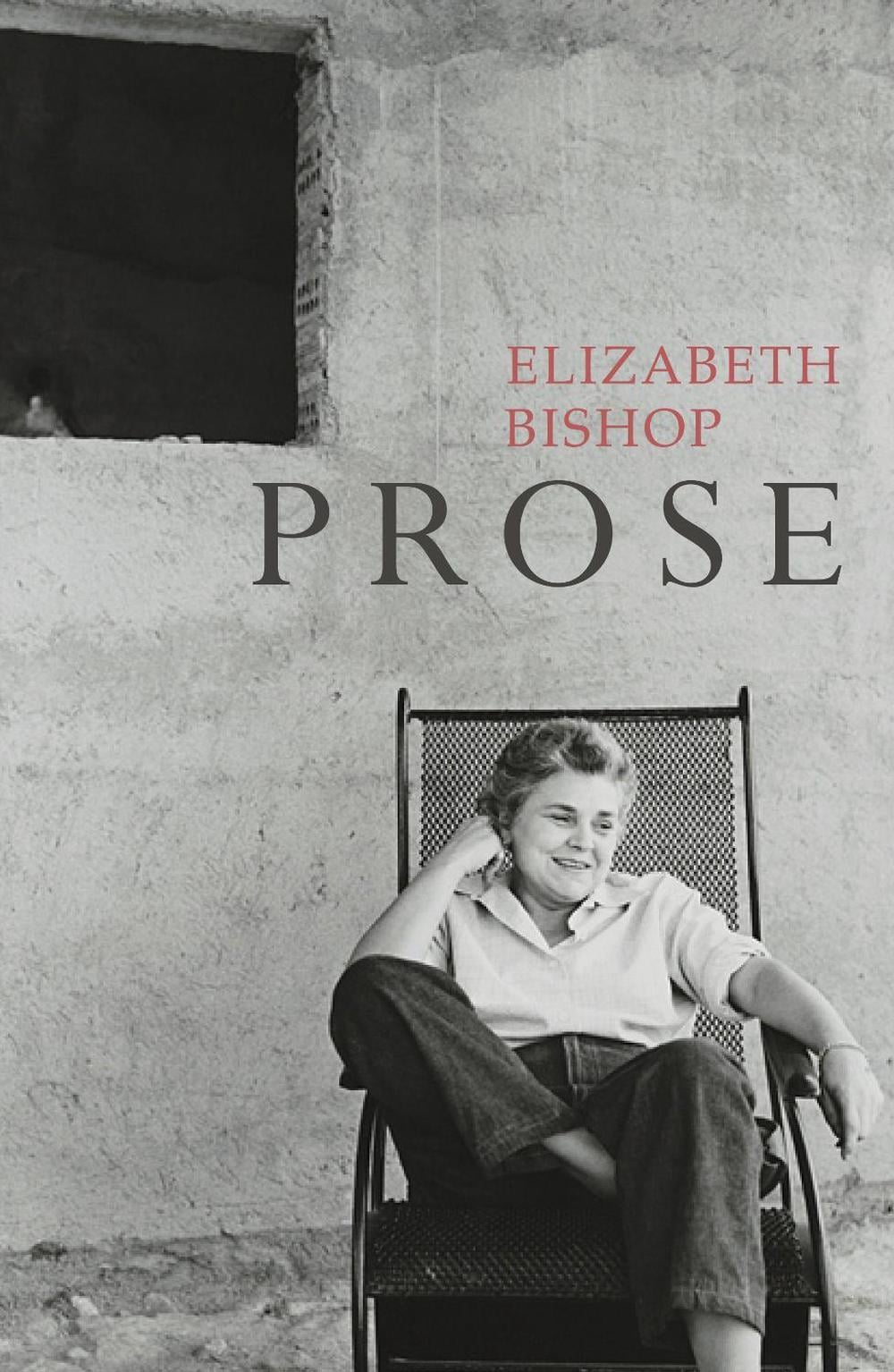 Prose by Elizabeth Bishop - ISBN: 9780701186272