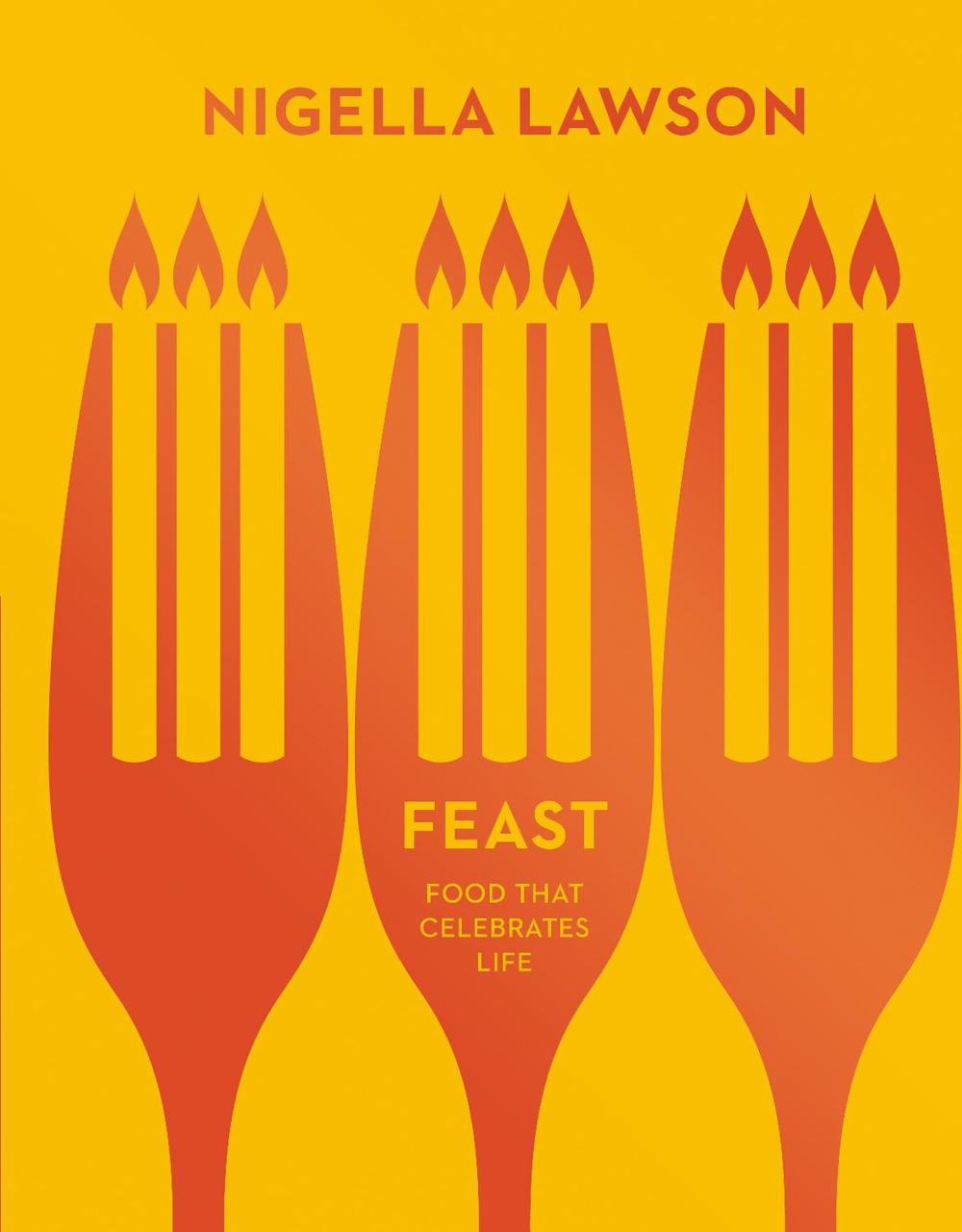 Feast by Nigella Lawson - ISBN: 9780701189198