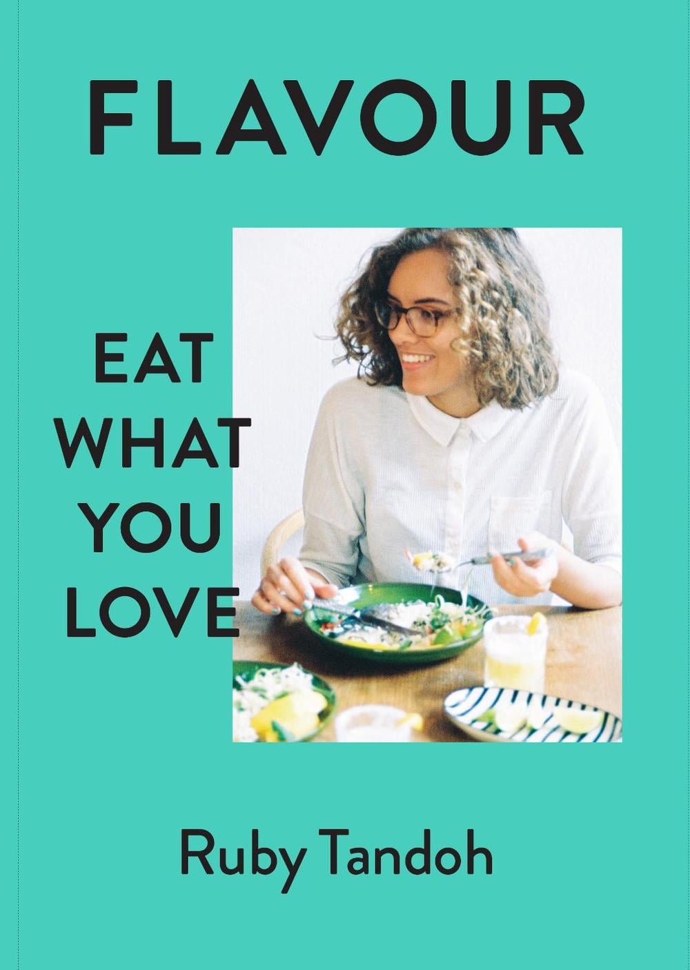 Flavour by Ruby Tandoh - ISBN: 9780701189327