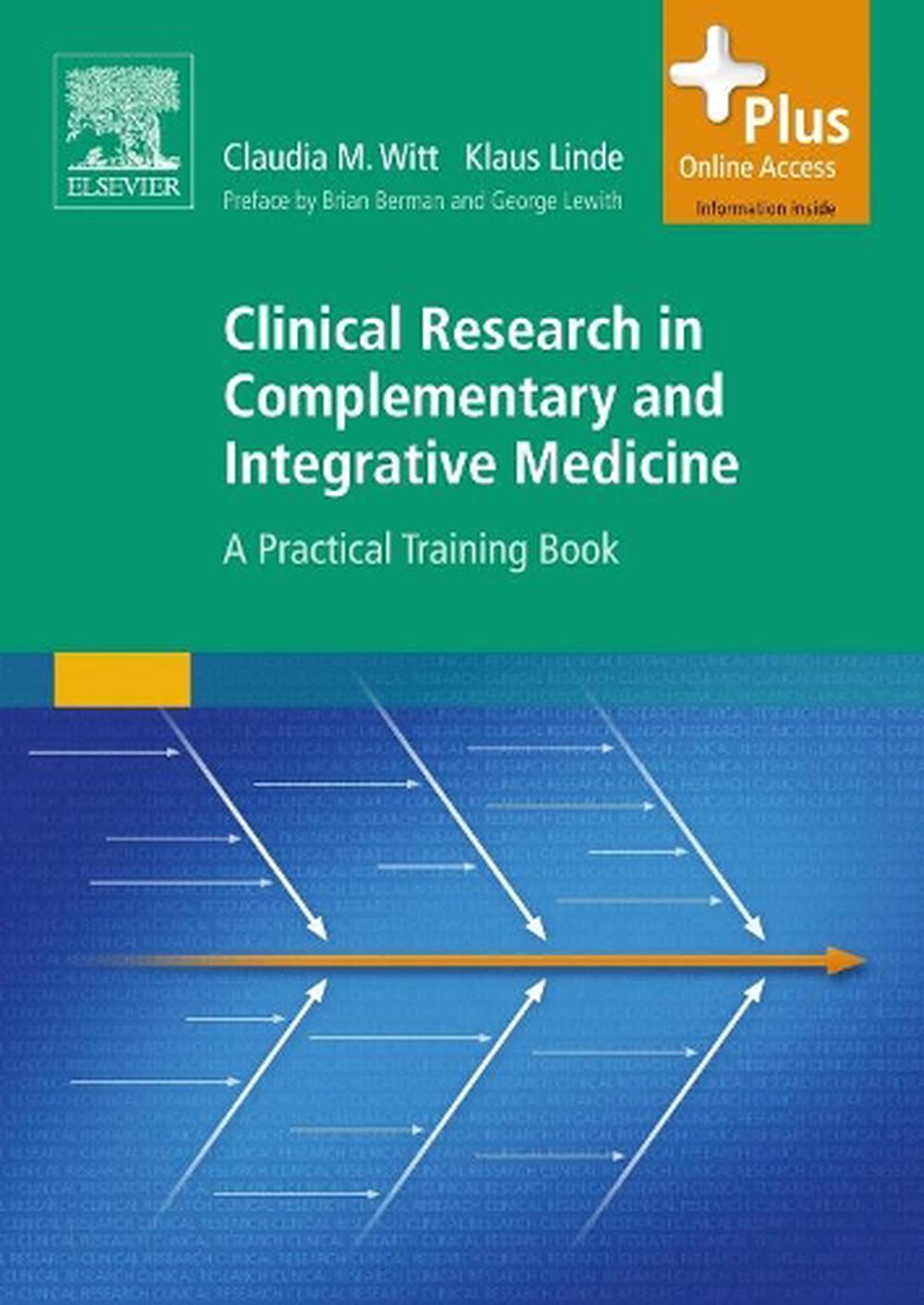 Clinical Research in Complementary and Integrative Medicine, 9780702034763