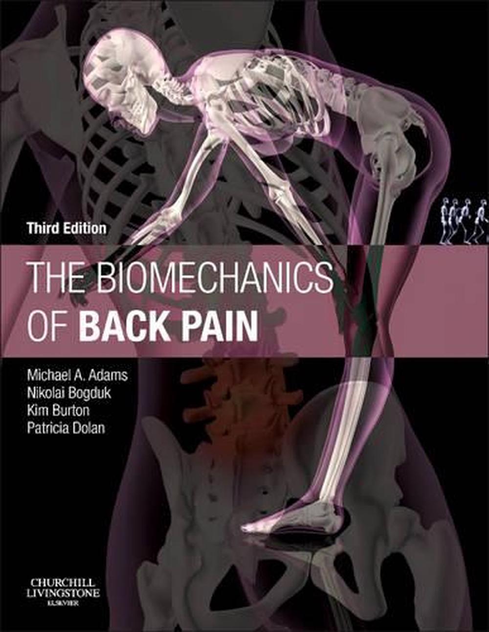 The Biomechanics of Back Pain, 3rd Edition, 9780702043130