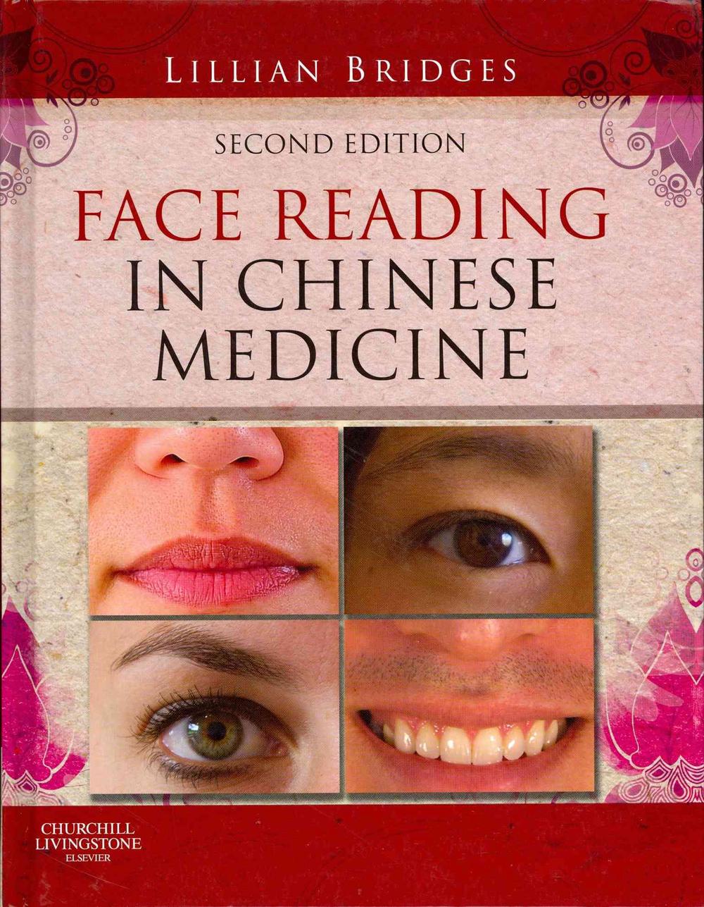 Face Reading in Chinese Medicine by Lillian Bridges, Hardcover, 9780702043147 Buy online at