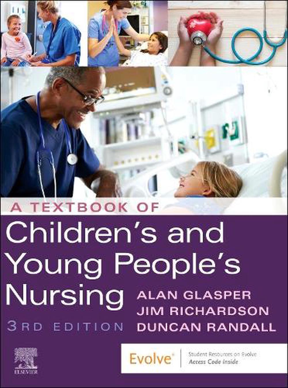 A Textbook of Children's and Young People's Nursing, 3rd Edition, 9780702062322