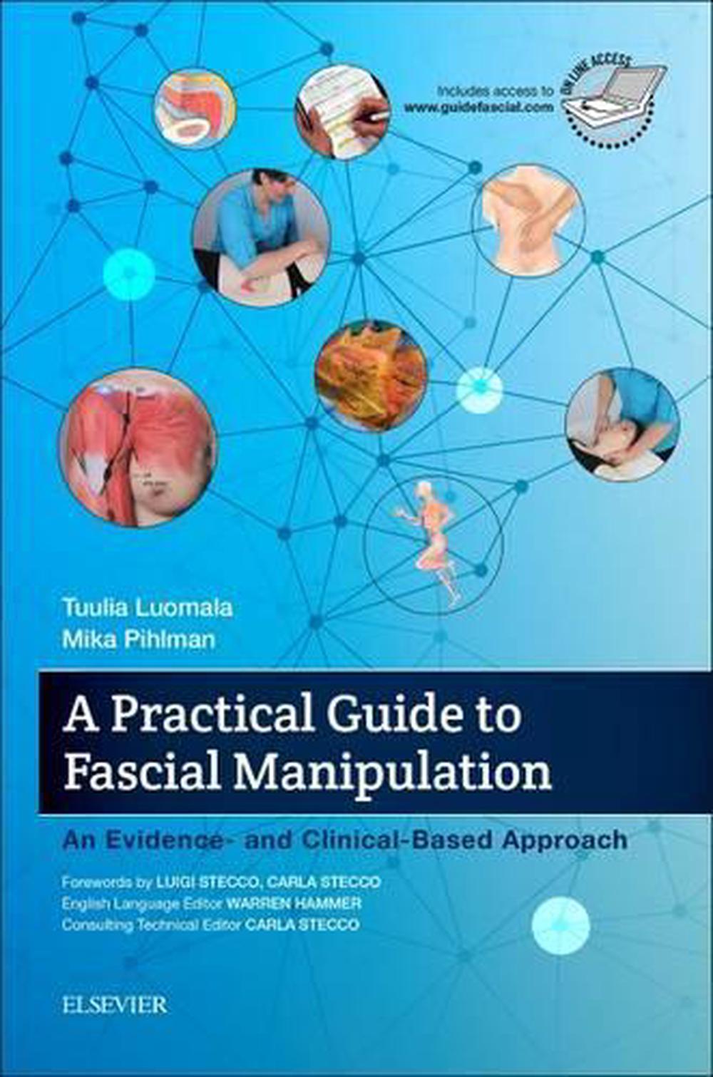 A Practical Guide to Fascial Manipulation, 9780702066597