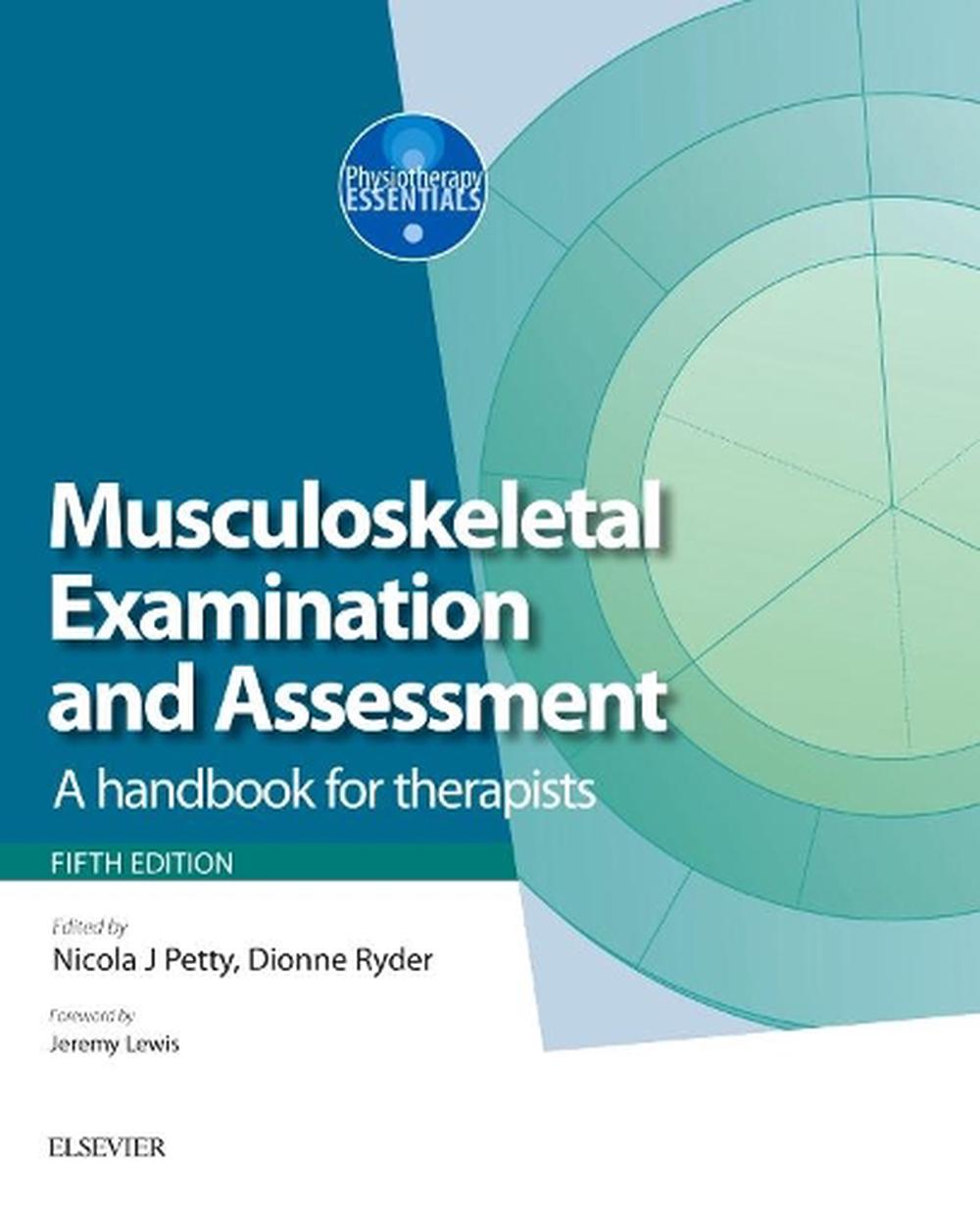 Musculoskeletal Examination And Assessment, 5th Edition By Nicola J ...