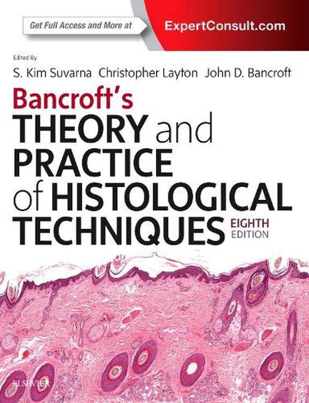 Bancroft's Theory and Practice of Histological Techniques, 9780702068645