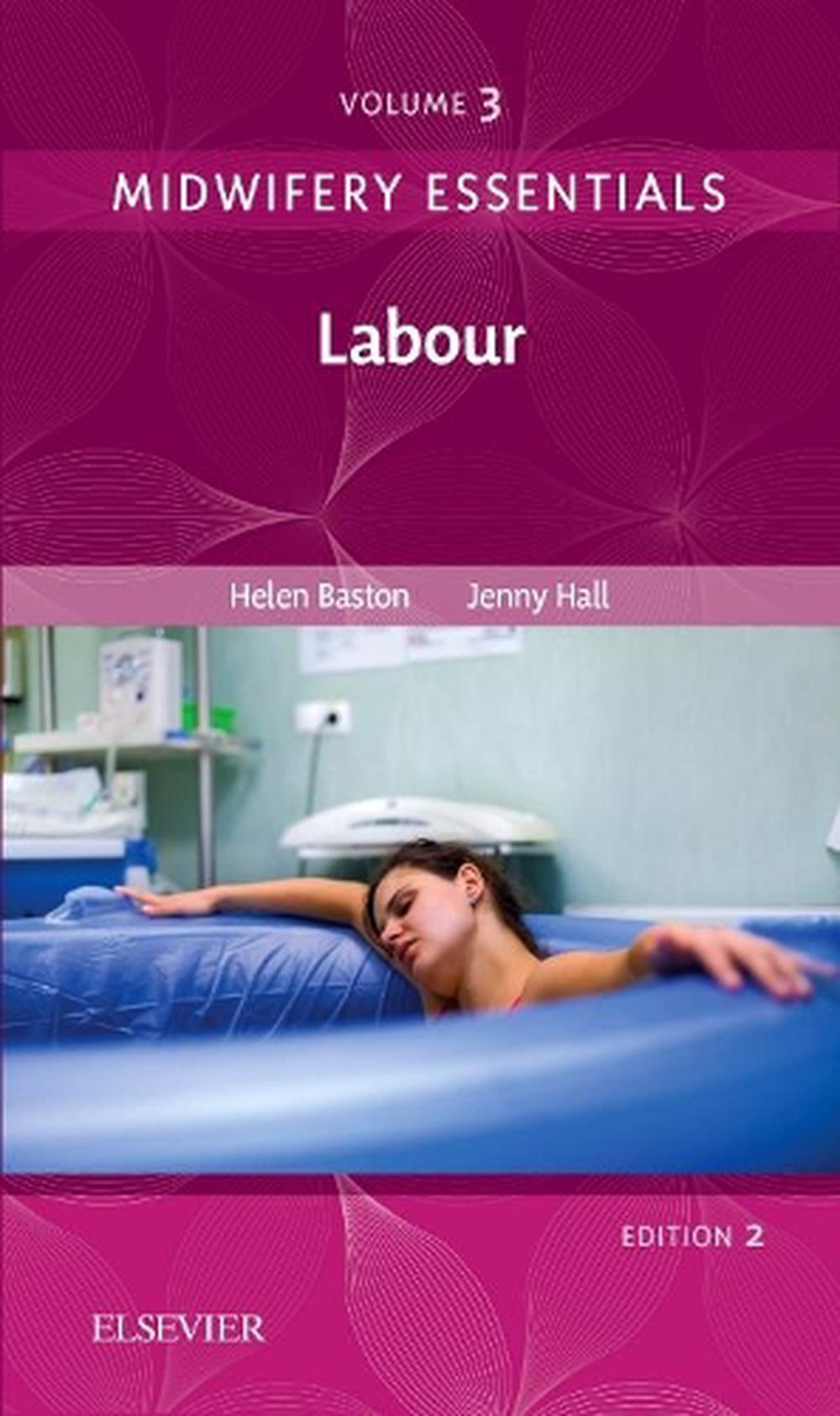 Midwifery Essentials: Labour, 2nd Edition, 9780702070990