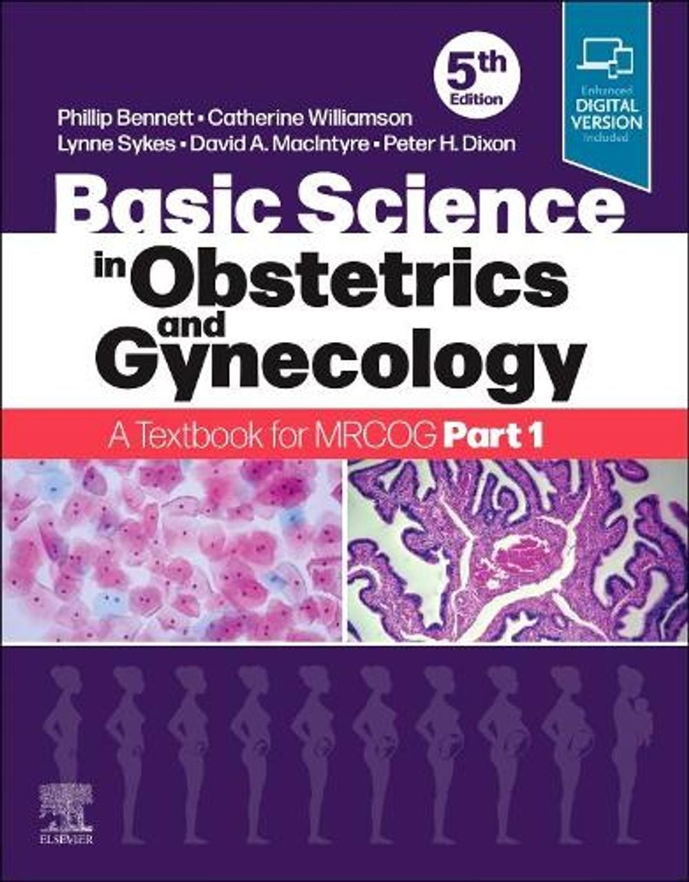 Basic Science in Obstetrics and Gynaecology, 5th Edition by Phillip Bennett - ISBN: 9780702074226