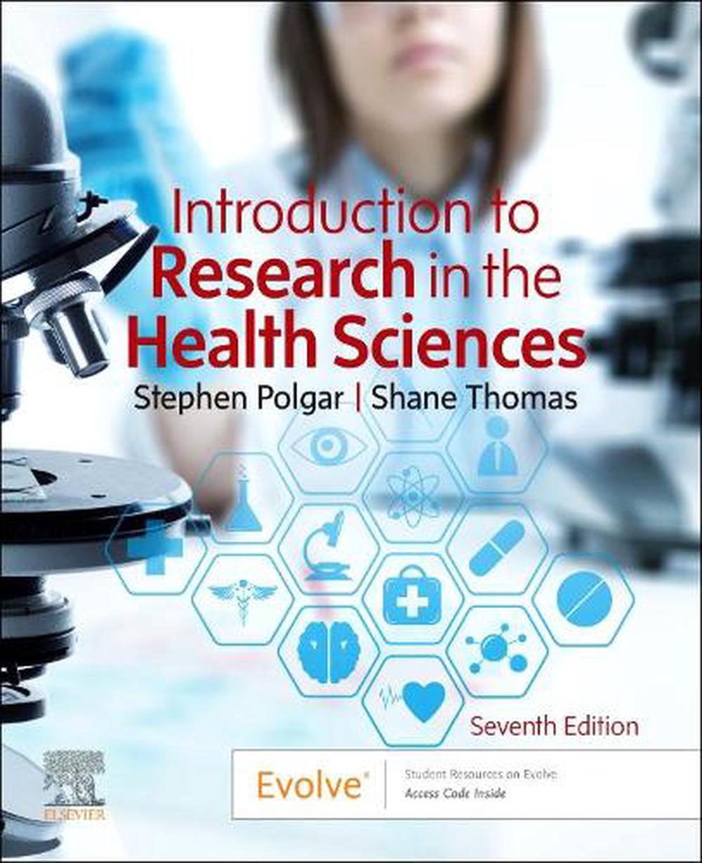 Introduction to Research in the Health Sciences, 7th Edition, 9780702074936