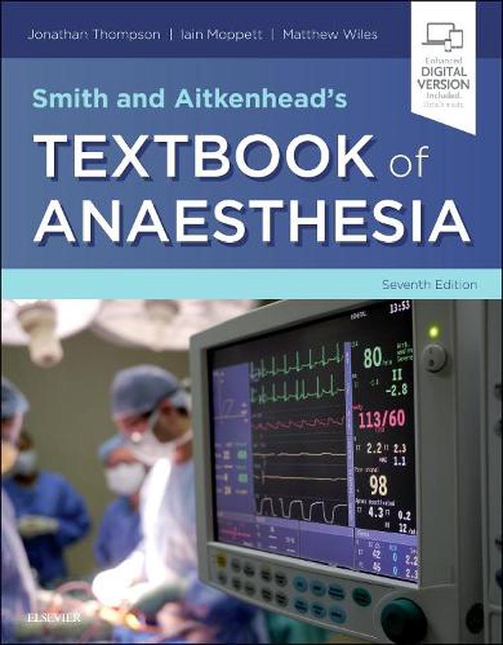 Smith and Aitkenhead's Textbook of Anaesthesia, 7th Edition, 9780702075001
