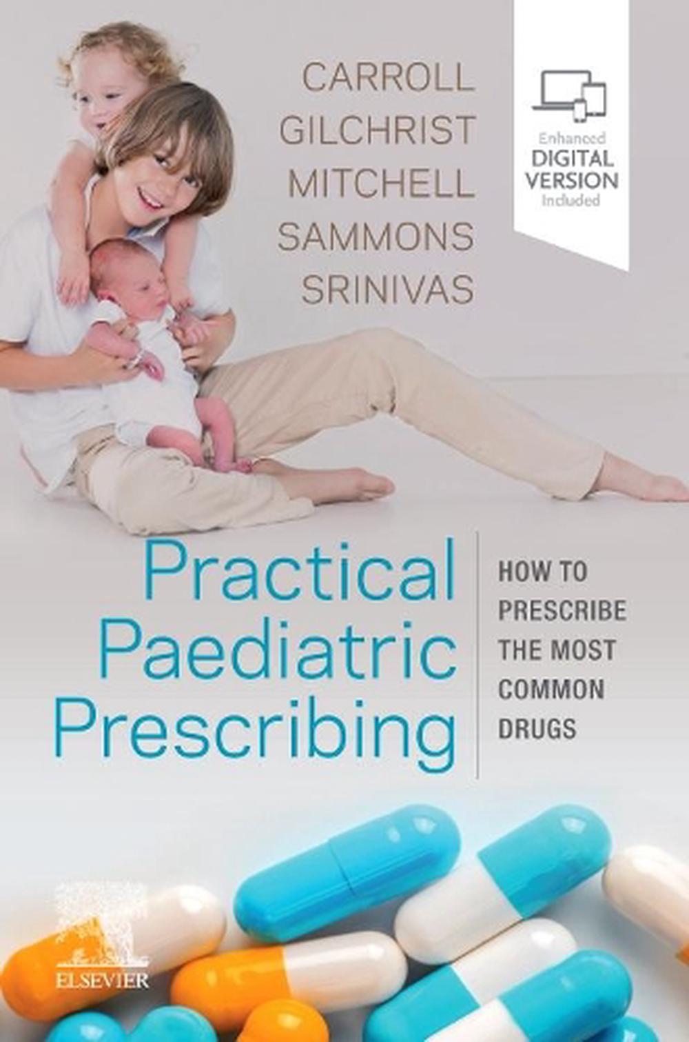 Practical Paediatric Prescribing, 9780702076121