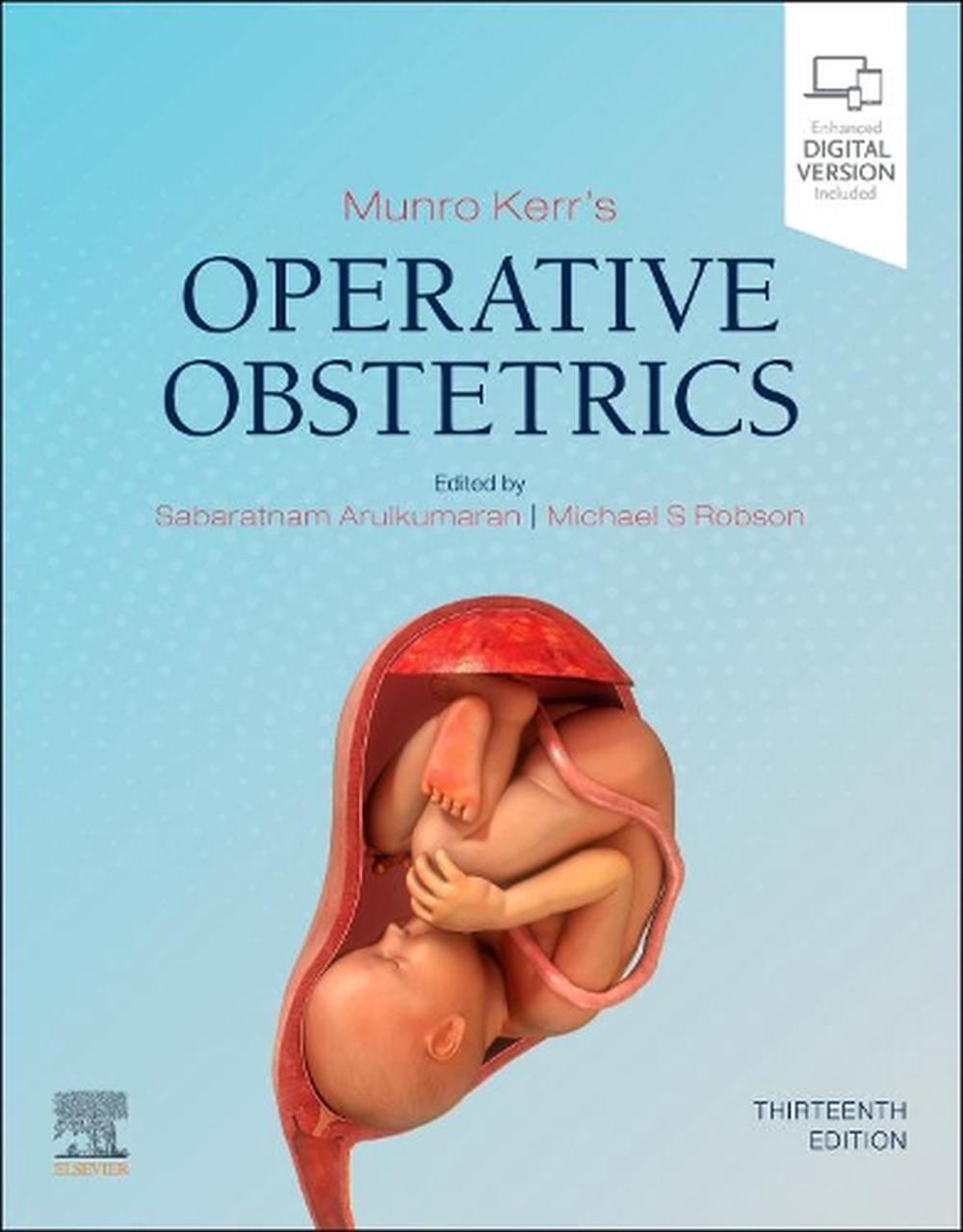 Munro Kerr's Operative Obstetrics, 13th Edition, 9780702076350
