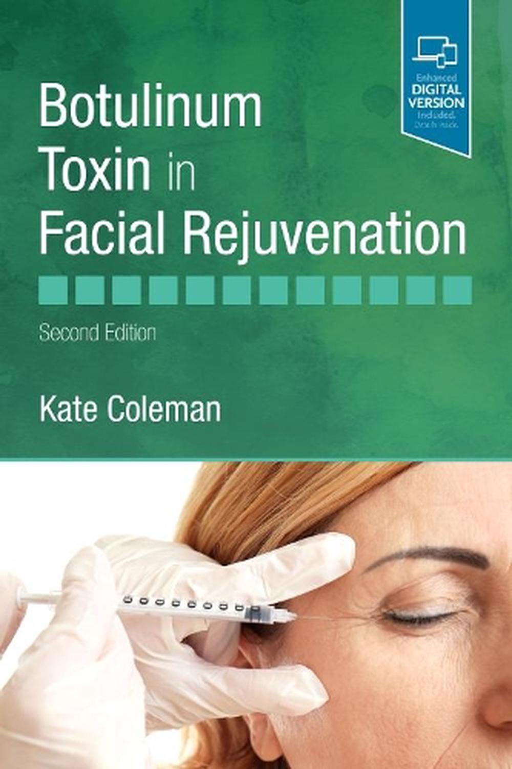 Botulinum Toxin in Facial Rejuvenation, 2nd Edition, 9780702077869