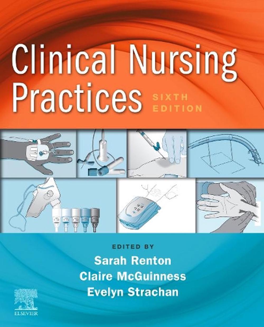 Clinical Nursing Practices, 6th Edition, 9780702078392