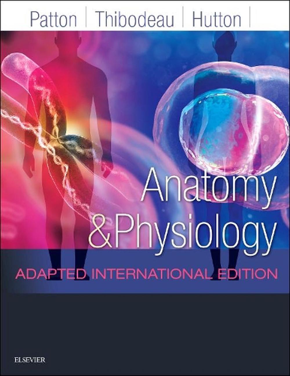 Anatomy and Physiology, 9th Edition, 9780702078606