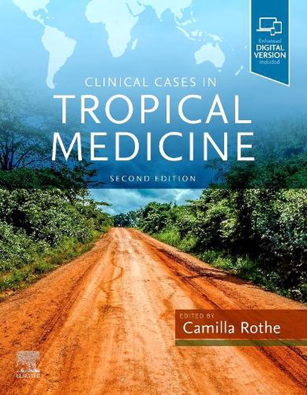 Clinical Cases in Tropical Medicine, 9780702078798