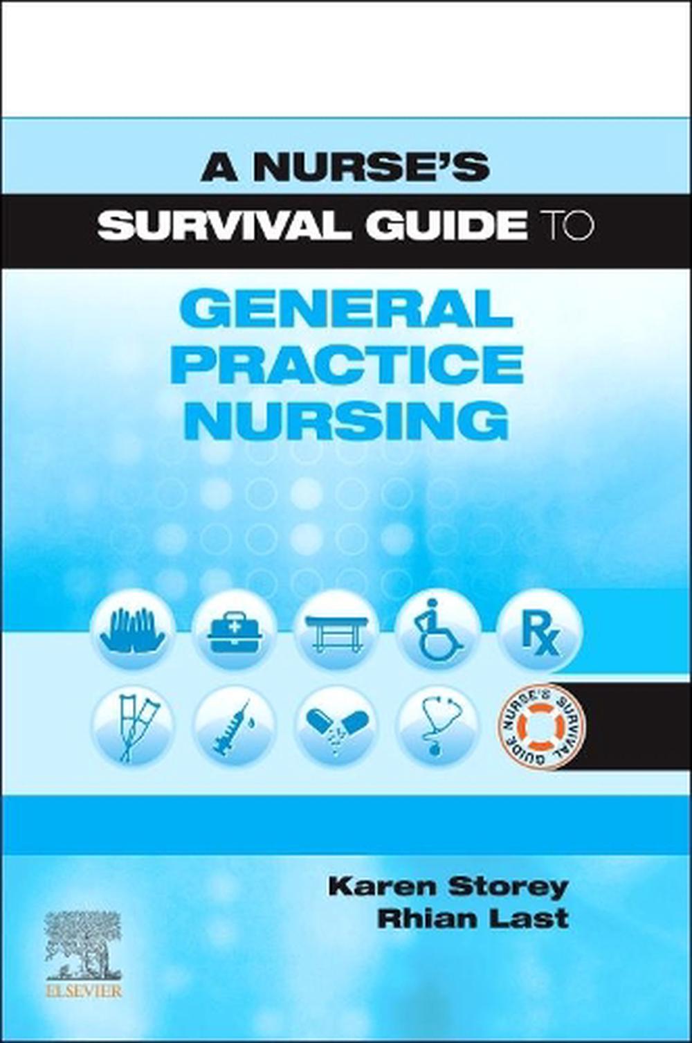 A Nurse's Survival Guide to General Practice Nursing, 9780702080852