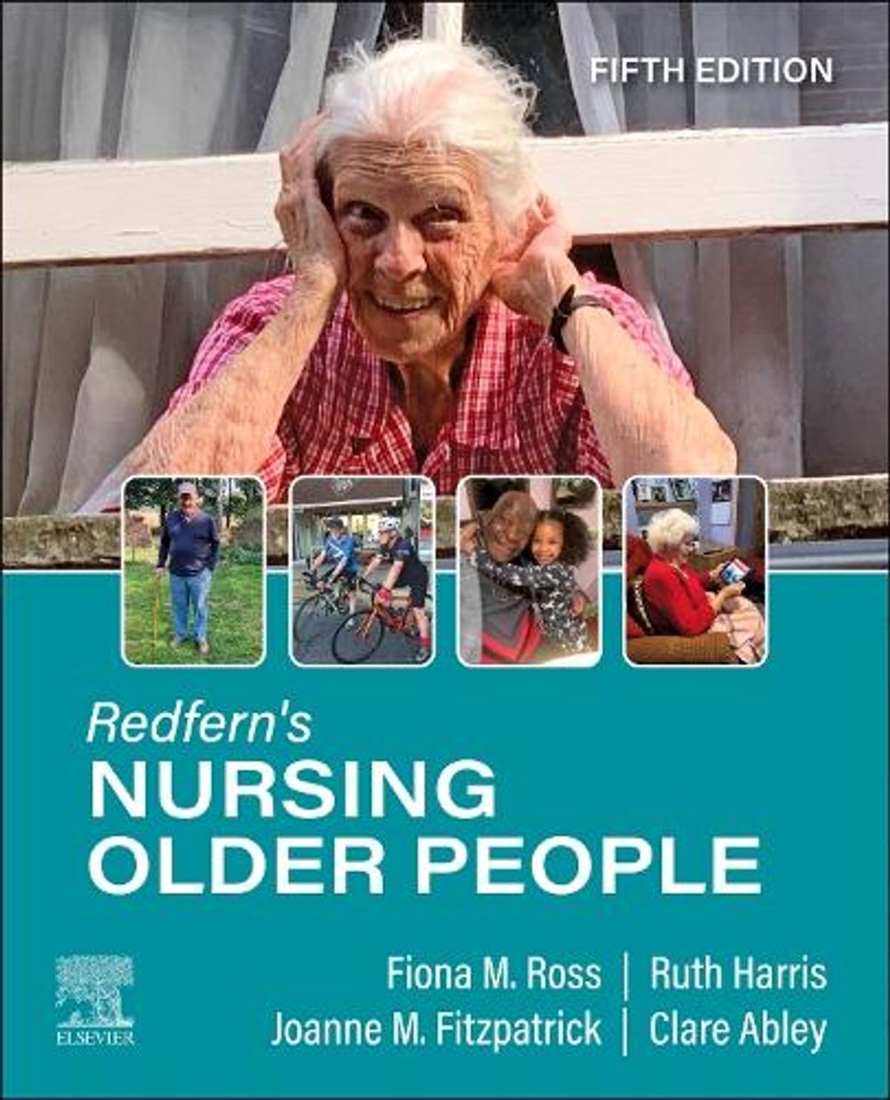 Redfern's Nursing Older People, 5th Edition by Clare Abley - ISBN: 9780702082467