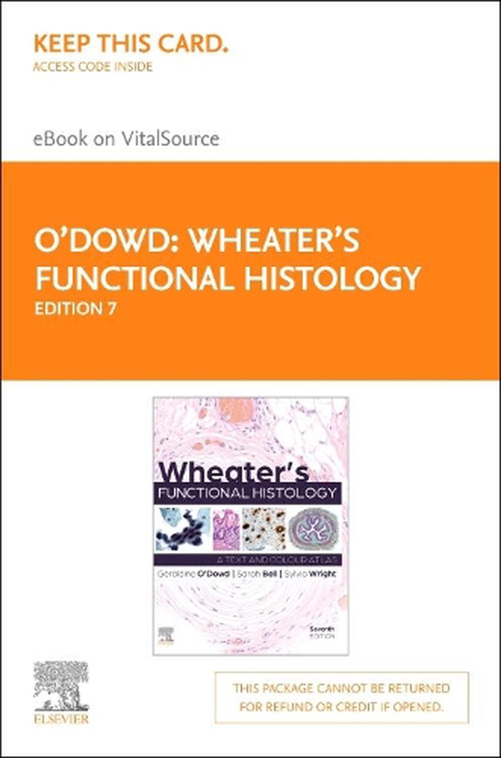 Wheater'S Functional Histology Elsevier eBook on Vitalsource (Retail Access Card), 9780702083396