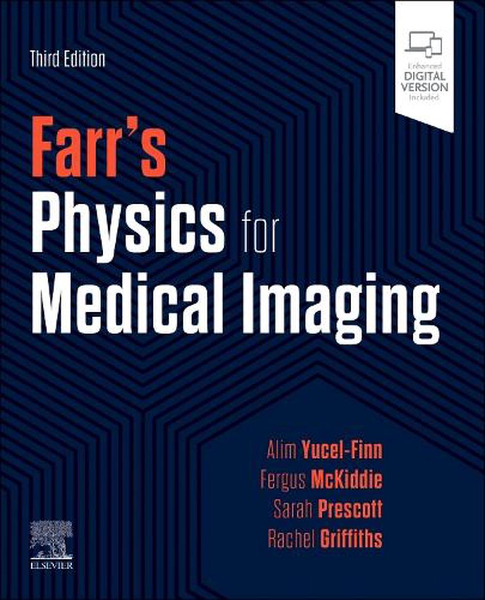 Farr's Physics for Medical Imaging, 3rd Edition, 9780702083648