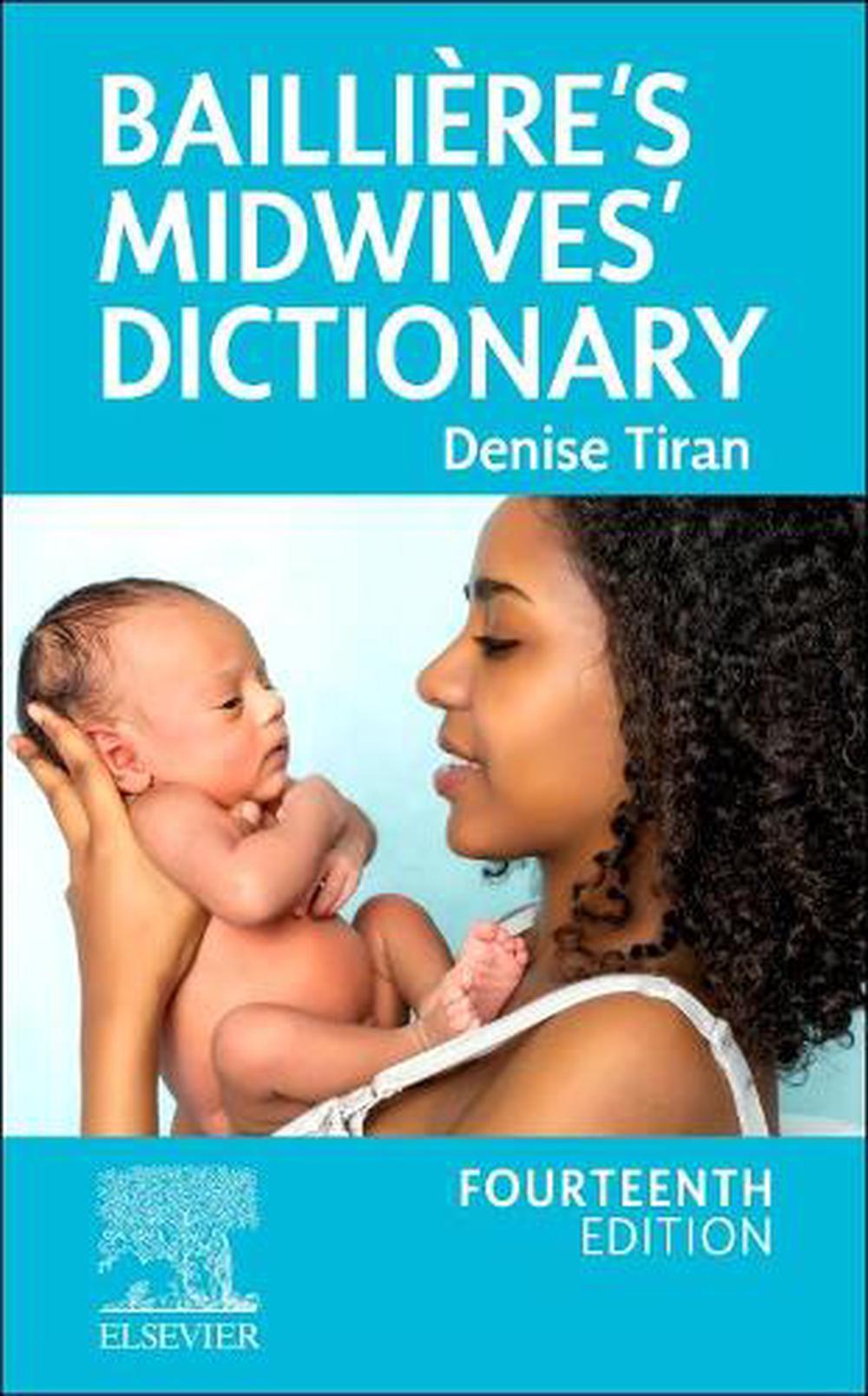 Bailliere's Midwives' Dictionary, 9780702083945