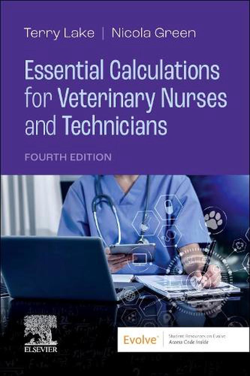 Essential Calculations for Veterinary Nurses and Technicians, 9780702084010