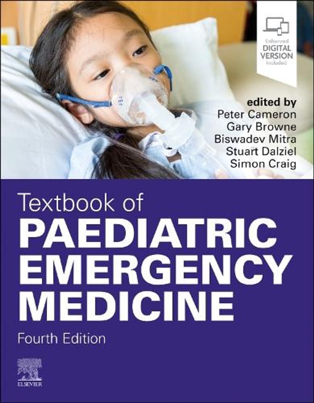 Textbook of Paediatric Emergency Medicine, 4th Edition by Peter Cameron - ISBN: 9780702085352