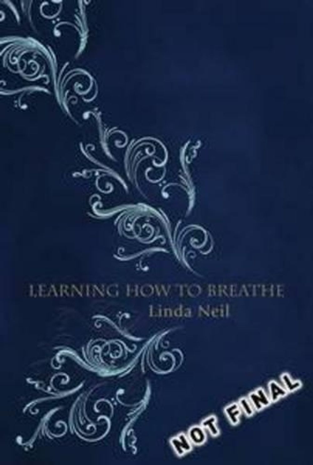 Learning How to Breathe by Linda Neil - ISBN: 9780702237348