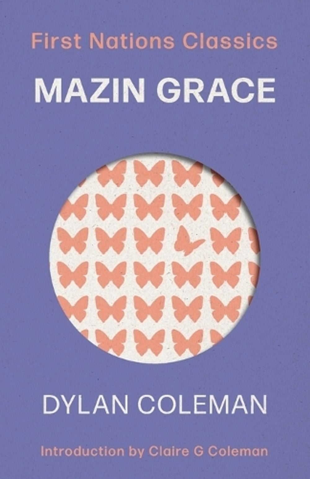 Mazin Grace by Dylan Coleman - ISBN: 9780702268557