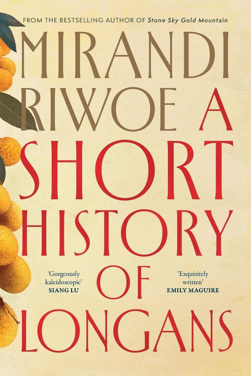 A Short History of Longans by Mirandi Riwoe - ISBN: 9780702269004