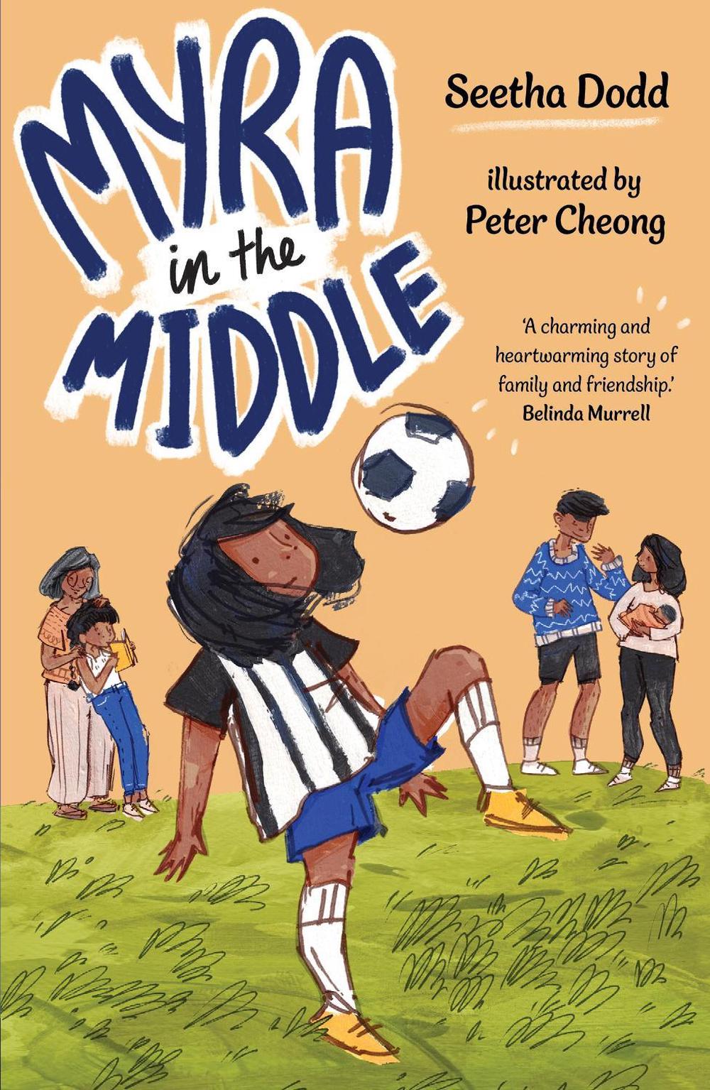 Myra in the Middle by Seetha Dodd - ISBN: 9780702270994