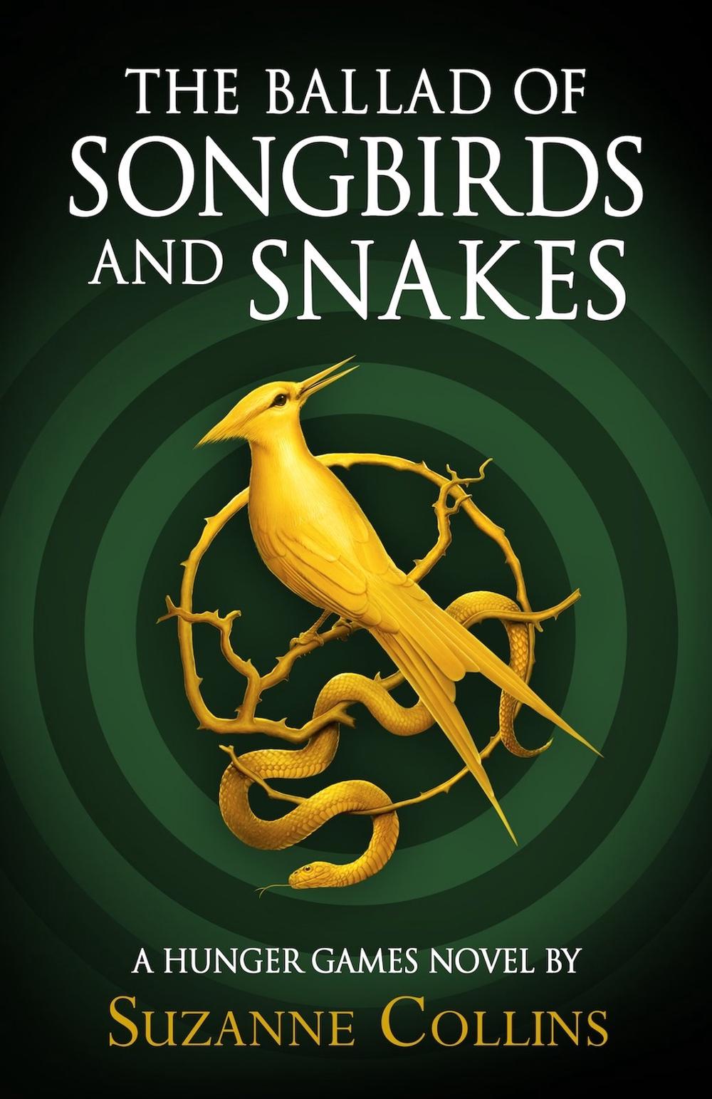 Hunger Games The Ballad Of Songbirds And Snakes Film Ballad of Songbirds and Snakes (a Hunger Games Novel) by Suzanne