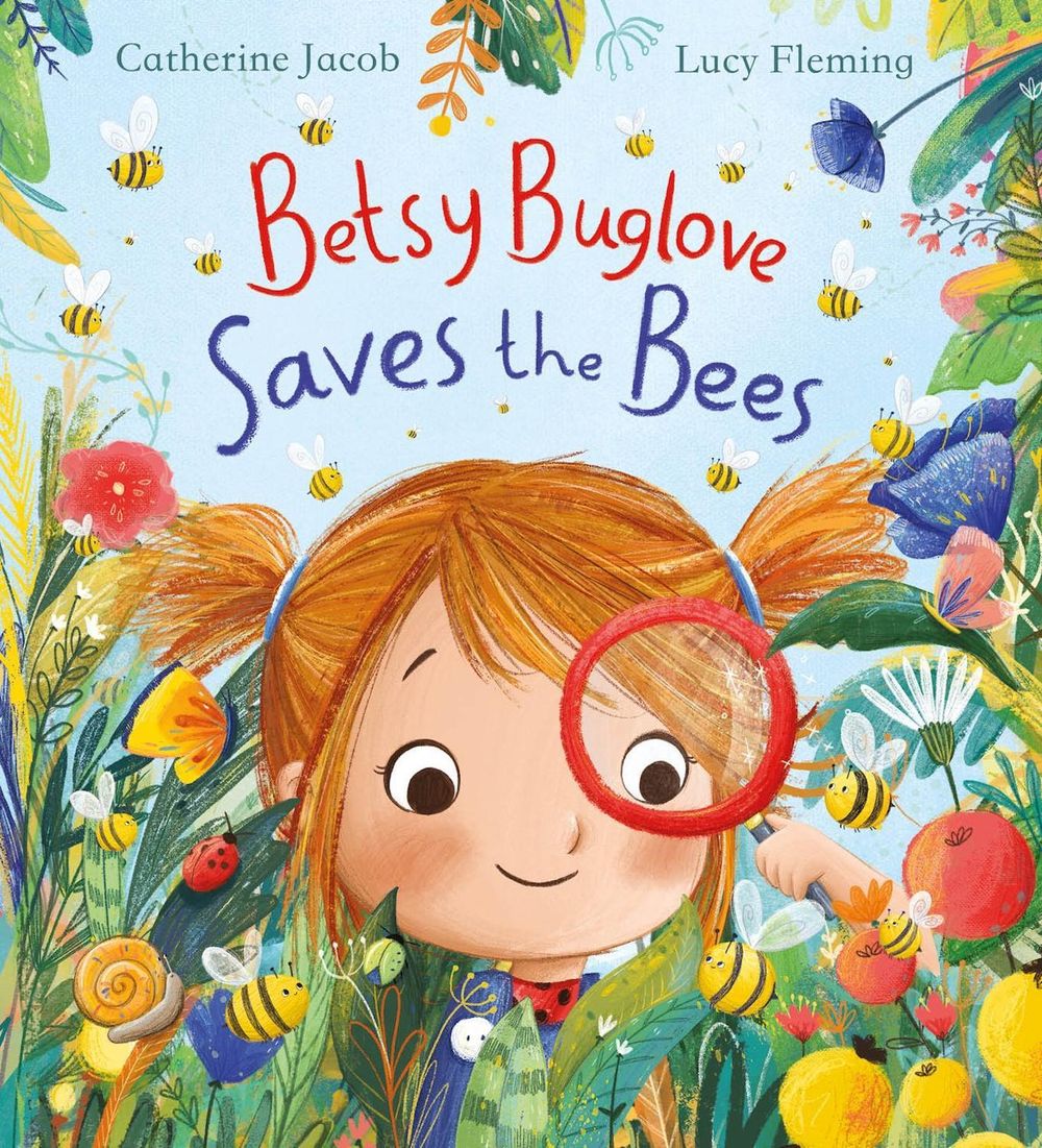 Cover of Betsy Buglove Saves the Bees