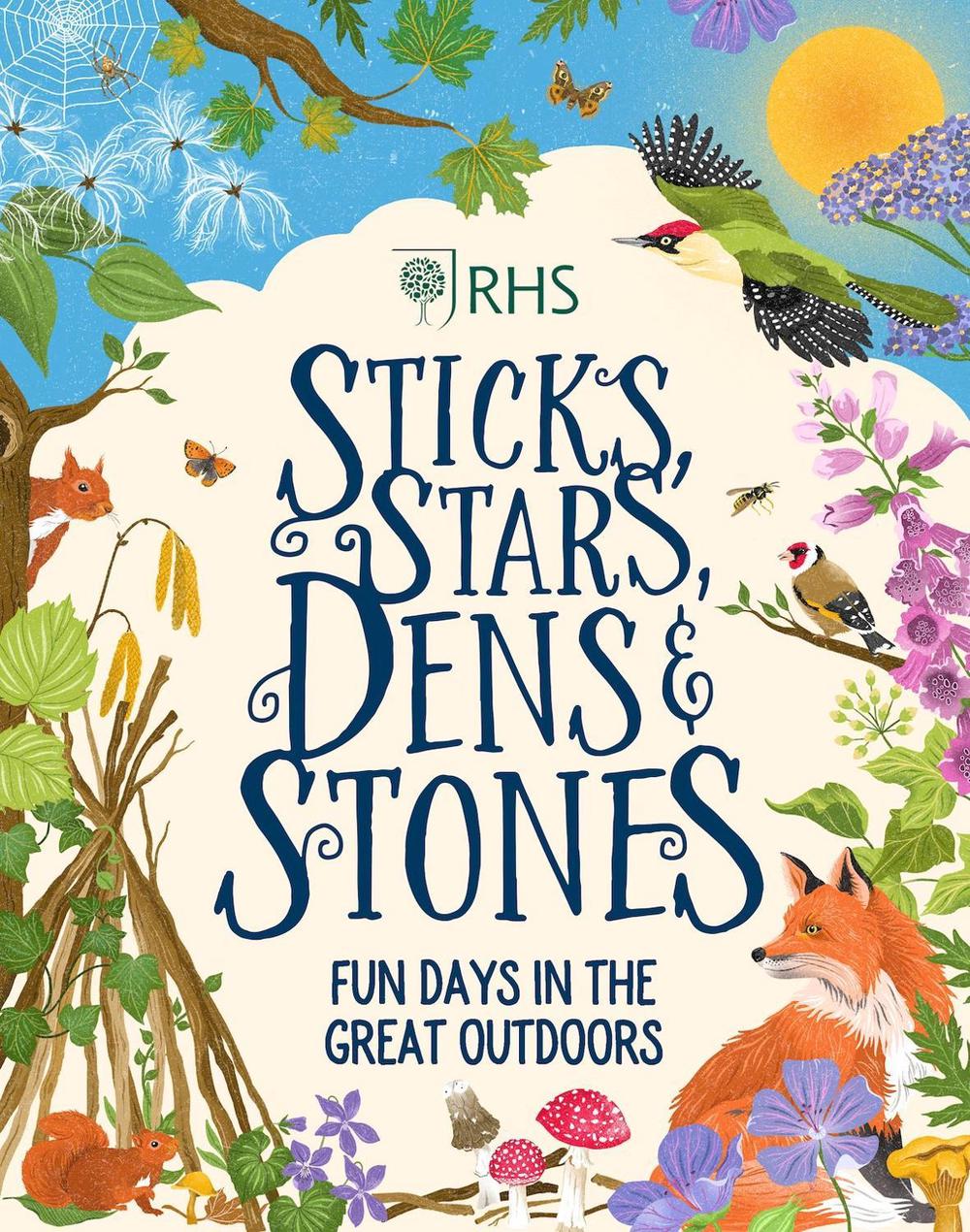 Sticks, Stars, Dens and Stones: Fun Days in the Great Outdoors by Emil Fortune - ISBN: 9780702314131