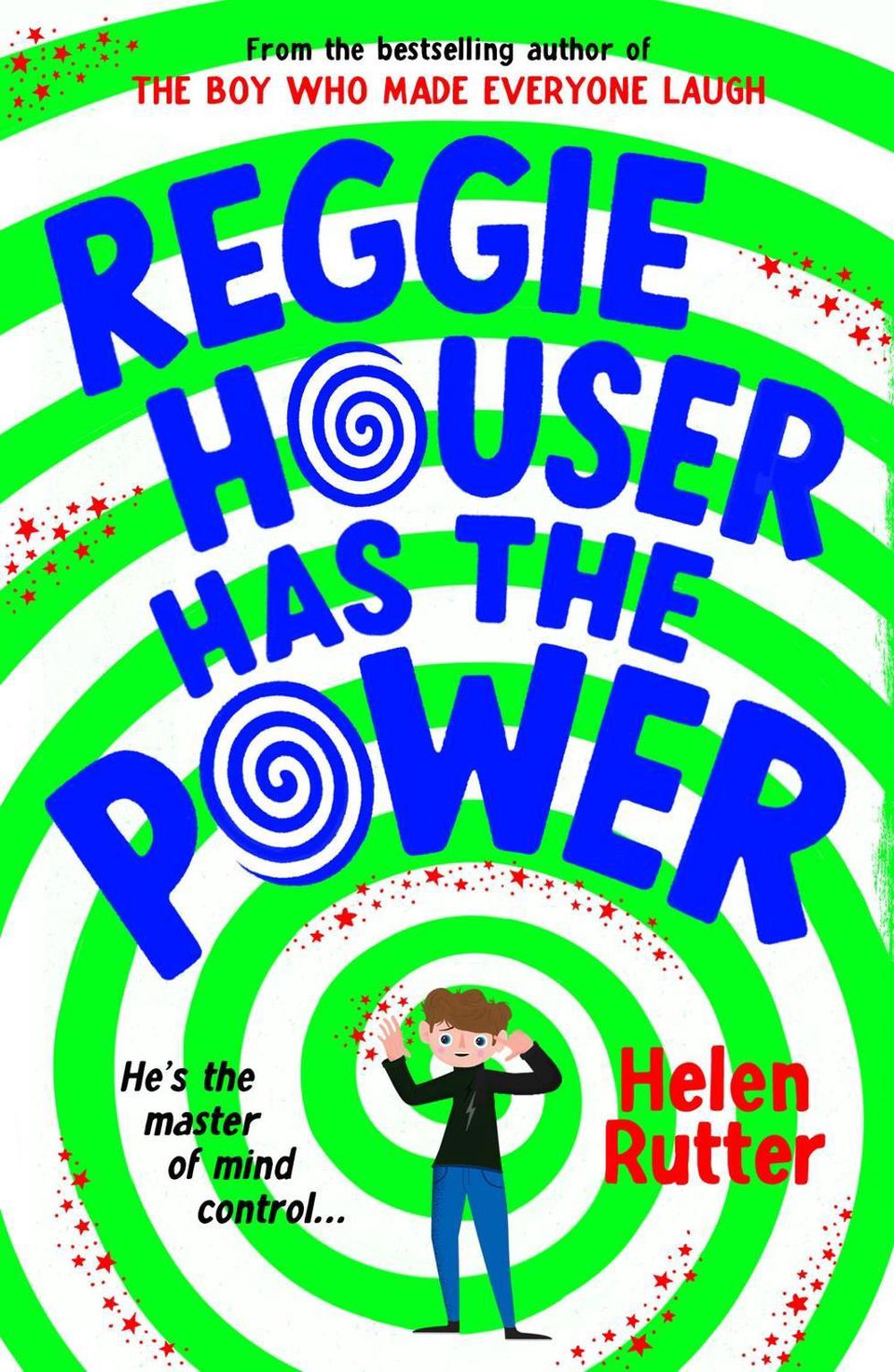 Reggie Houser Has the Power, 9780702314650