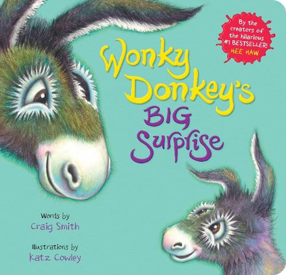 Wonky Donkey's Big Surprise (BB) by Craig Smith - ISBN: 9780702317293