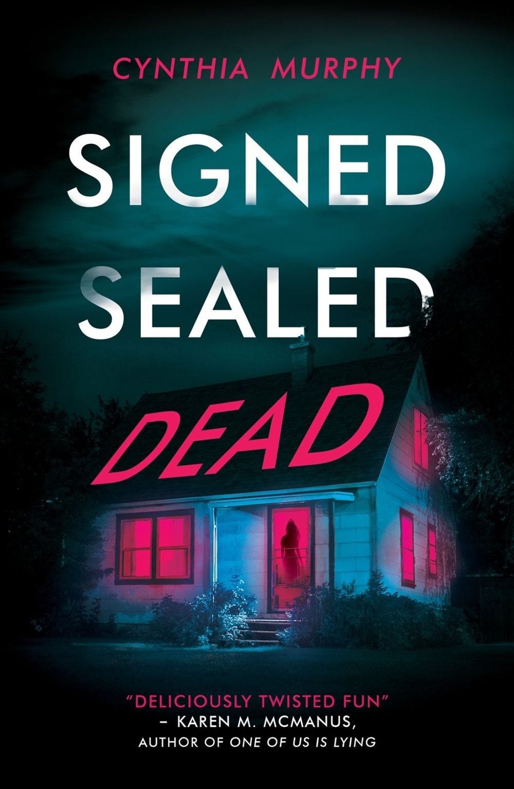 Signed Sealed Dead by Cynthia Murphy - ISBN: 9780702318528