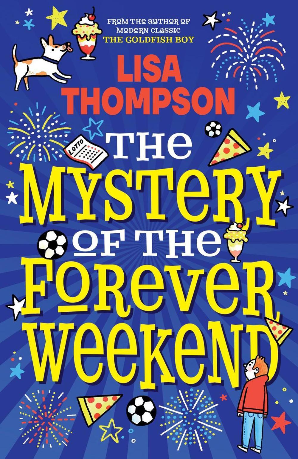 The Mystery of the Forever Weekend, 9780702322648