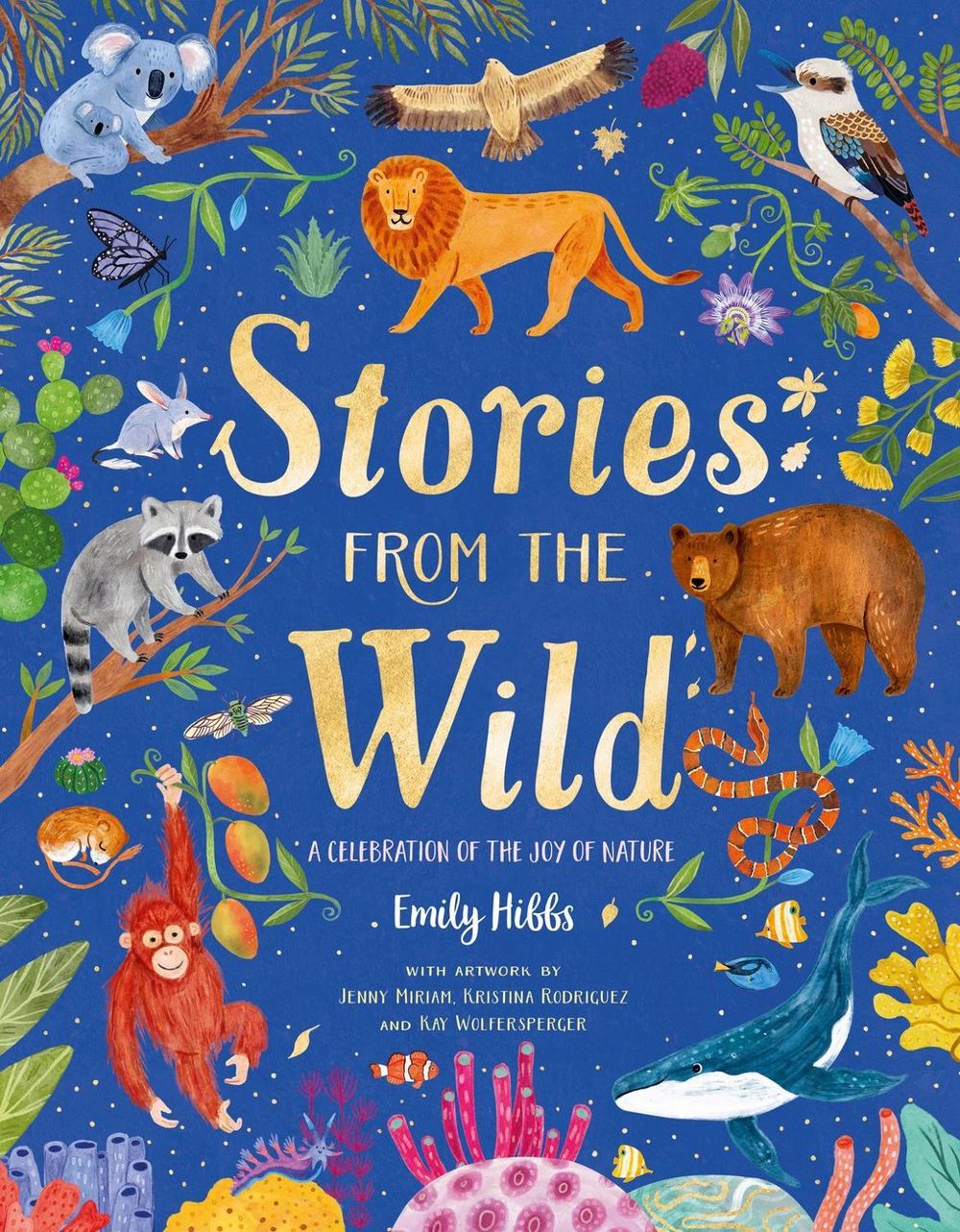 Stories From the Wild by Emily Hibbs - ISBN: 9780702328725